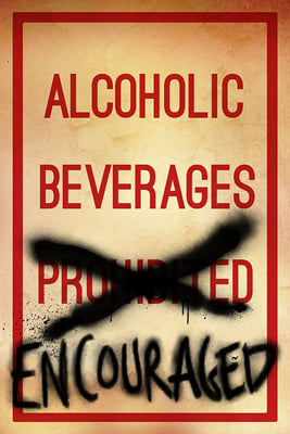 Alcoholic Beverages Encouraged